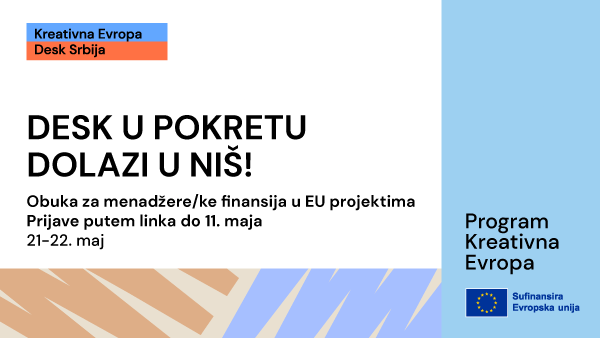 Отворене пријаве за обуку за финансијске менаџере и менаџерке ЕУ пројеката у култури у Нишу